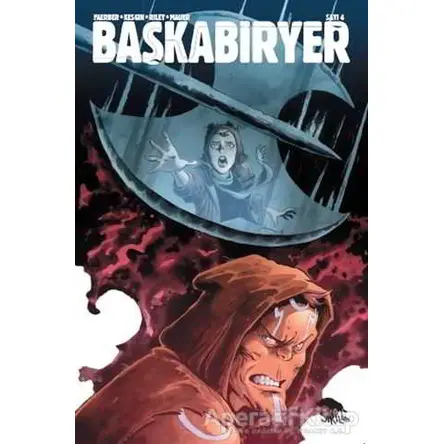 Başkabiryer Sayı 4 - Jay Faerber - Sırtlan Kitap