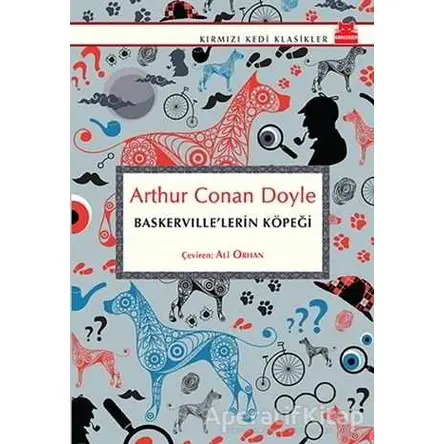 Baskerville’lerin Köpeği - Sir Arthur Conan Doyle - Kırmızı Kedi Yayınevi