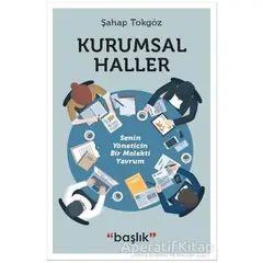 Kurumsal Haller - Şahap Tokgöz - Başlık Yayınları