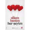 Ailem Benim Her Şeyim - Abdulaziz Yılmaz - Mgv Yayınları