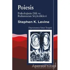 Poiesis - Stephen K. Levine - Sola Unitas