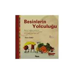 Besinlerin Yolculuğu Ciltli - Orhan Özbey - Nesil Yayınları