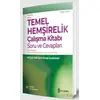 Temel Hemşirelik Çalışma Kitabı Soru ve Cevapları - Kolektif - İstanbul Tıp Kitabevi