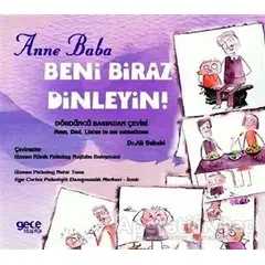 Anne Baba Beni Biraz Dinleyin! - Ali Sahebi - Gece Kitaplığı