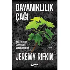 Dayanıklılık Çağı - Jeremy Rifkin - Doğan Kitap