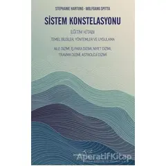 Sistem Konstelasyonu Eğitim Kitabı - Stephanie Hartung - Müptela Yayınları