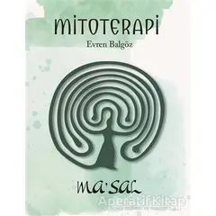 Mitoterapi - Evren Balgöz - Maya Kitap