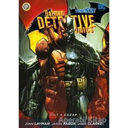 Batman Dedektif Hikayeleri Cilt: 4 - Gazap - James Tynion IV - JBC Yayıncılık