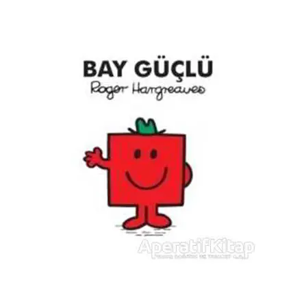 Bay Güçlü - Roger Hargreaves - Doğan Egmont Yayıncılık