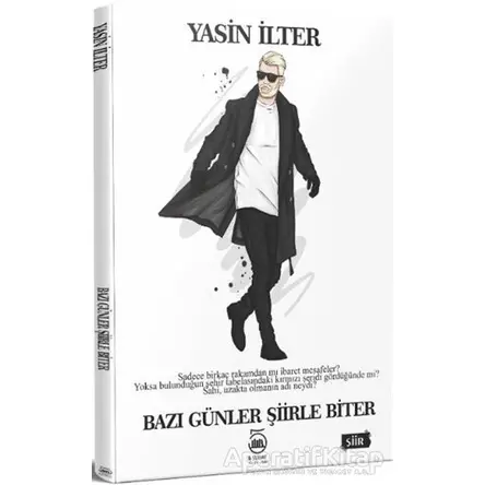 Bazı Günler Şiirle Biter - Yasin İlter - 5 Şubat Yayınları