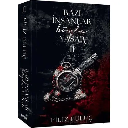 Bazı İnsanlar Böyle Yaşar 2 - Filiz Puluç - İndigo Kitap