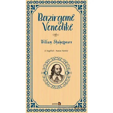 Bazirgane Venedike - William Shakespeare - Avesta Yayınları