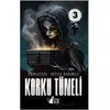 Korku Tüneli - 3 - Beyza Bakırcı - BB Kitap