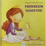 Prensesin Hamsteri - Aleix Cabrera - 1001 Çiçek Kitaplar