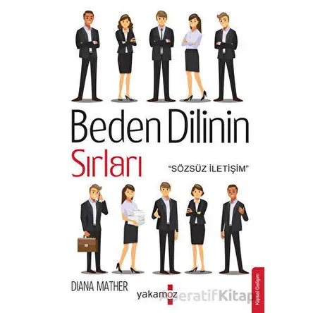 Beden Dilinin Sırları - Diana Mather - Yakamoz Yayınevi