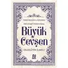 Hizb-ü Envari’l-Hakaikı’n-Nuriye Büyük Cevşen Türkçe Okunuşlu ve Açıklamalı ( 2 Farklı Renkte)