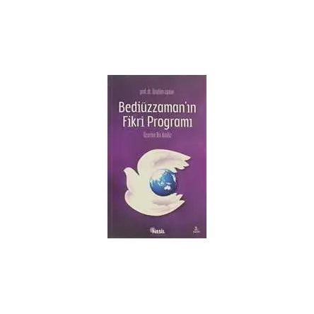 Bediüzzaman’ın Fikri Programı - İbrahim Canan - Nesil Yayınları