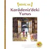 Karadeniz’deki Yunus - Behiç Ak - Can Çocuk Yayınları