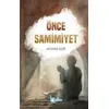 Önce Samimiyet - Ayhan Gür - Beka Yayınları