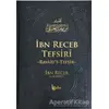 İbn Receb Tefsiri - İbn Receb El-Hanbeli - Beka Yayınları