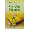 Gençliğe Mesajlar - Ragıb es-Sercani - Beka Yayınları