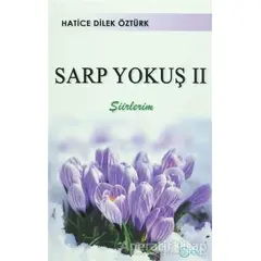 Sarp Yokuş 2 - Hatice Dilek Öztürk - Beka Yayınları