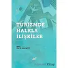 Turizmde Halkla İlişkiler - Bekir Eşitti - Paradigma Akademi Yayınları