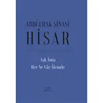 Aşk İmiş Her Ne Vâr Âlemde (Ciltli) - Abdülhak Şinasi Hisar - Everest Yayınları