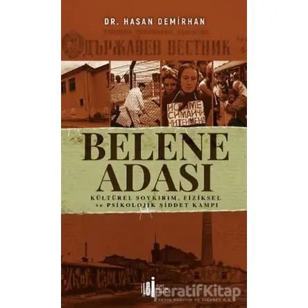 Belene Adası - Hasan Demirhan - İlgi Kültür Sanat Yayınları