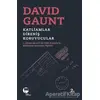 Katliamlar, Direniş, Koruyucular - David Gaunt - Belge Yayınları