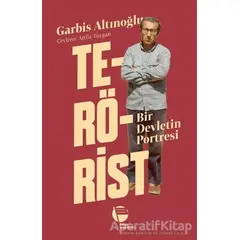 Terörist - Garbis Altınoğlu - Belge Yayınları