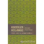 Askerler Ağlamaz - Rindert Kromhout - Galata Yayıncılık