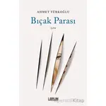 Bıçak Parası - Ahmet Türkoğlu - Librum Kitap