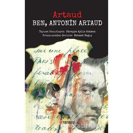 Ben, Antonin Artaud - Antonin Artaud - Ve Yayınevi