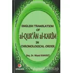 English Translation of al-Qur’an al Karim in Chronological Order