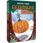 Gezginler Okulu - Mavisel Yener - İndigo Çocuk