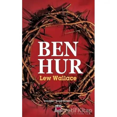 Ben Hur - Lew Wallace - Elips Kitap