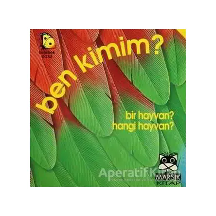 Ben Kimim? - Kolektif - Marsık Kitap