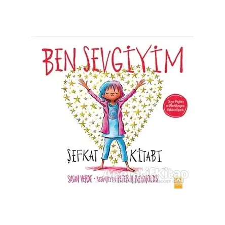 Ben Sevgiyim - Peter H. Reynolds - Altın Kitaplar