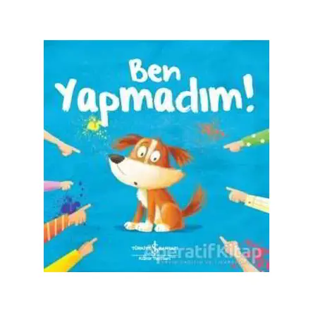 Ben Yapmadım! - Lucy Barnard - İş Bankası Kültür Yayınları