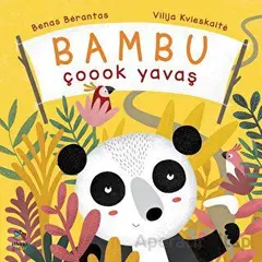 Bambu Çoook Yavaş - Benas Berantas - İthaki Çocuk Yayınları