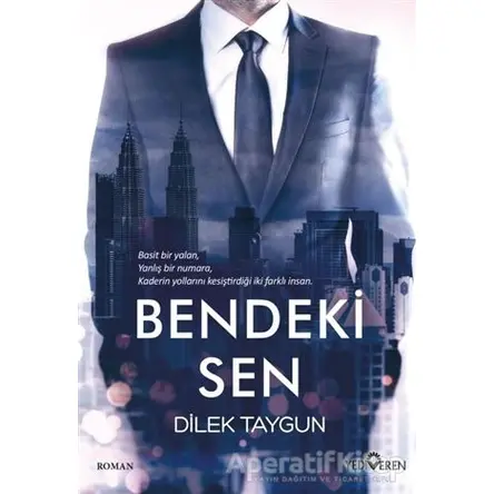 Bendeki Sen - Dilek Taygun - Yediveren Yayınları