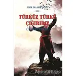 Türküz Türkü Çağırırız - Akın Yıldız - Tulpars Yayınevi