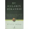 Bu Onların Hikayesi - Hülya Aktaş - Bengisu Yayınları