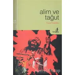 Alim ve Tağut - Yusuf el-Karadavi - Bengisu Yayınları