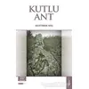 Kutlu Ant - Muhterem Ateş - Bengü Yayınları