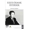 Ulus Olmak İstersek - Rahmankul Berdibay - Bengü Yayınları
