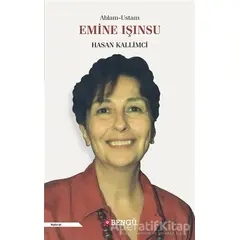 Ablam-Ustam - Emine Işınsu - Hasan Kallimci - Bengü Yayınları