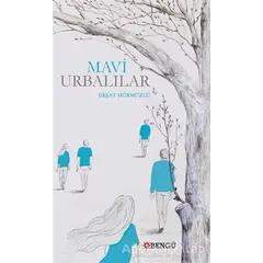 Mavi Urbalılar - Erşat Hürmüzlü - Bengü Yayınları