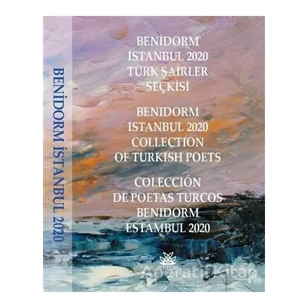 Benidorm İstanbul 2020 Türk Şairler Seçkisi - Mesut Şenol - Artshop Yayıncılık